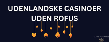 Dansk Casino Uden Om ROFUS Spil Sikkert og Ansvarligt Dansk Casino Uden Om ROFUS Spil Sikkert og Ansvarligt